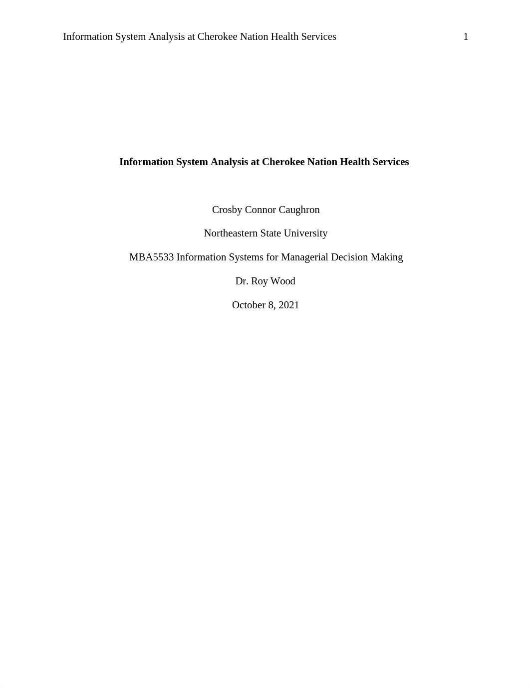 MBA 5533-Week 8 Final Report- Information System Anaylsis at CNHS.docx_dfsillglv04_page1