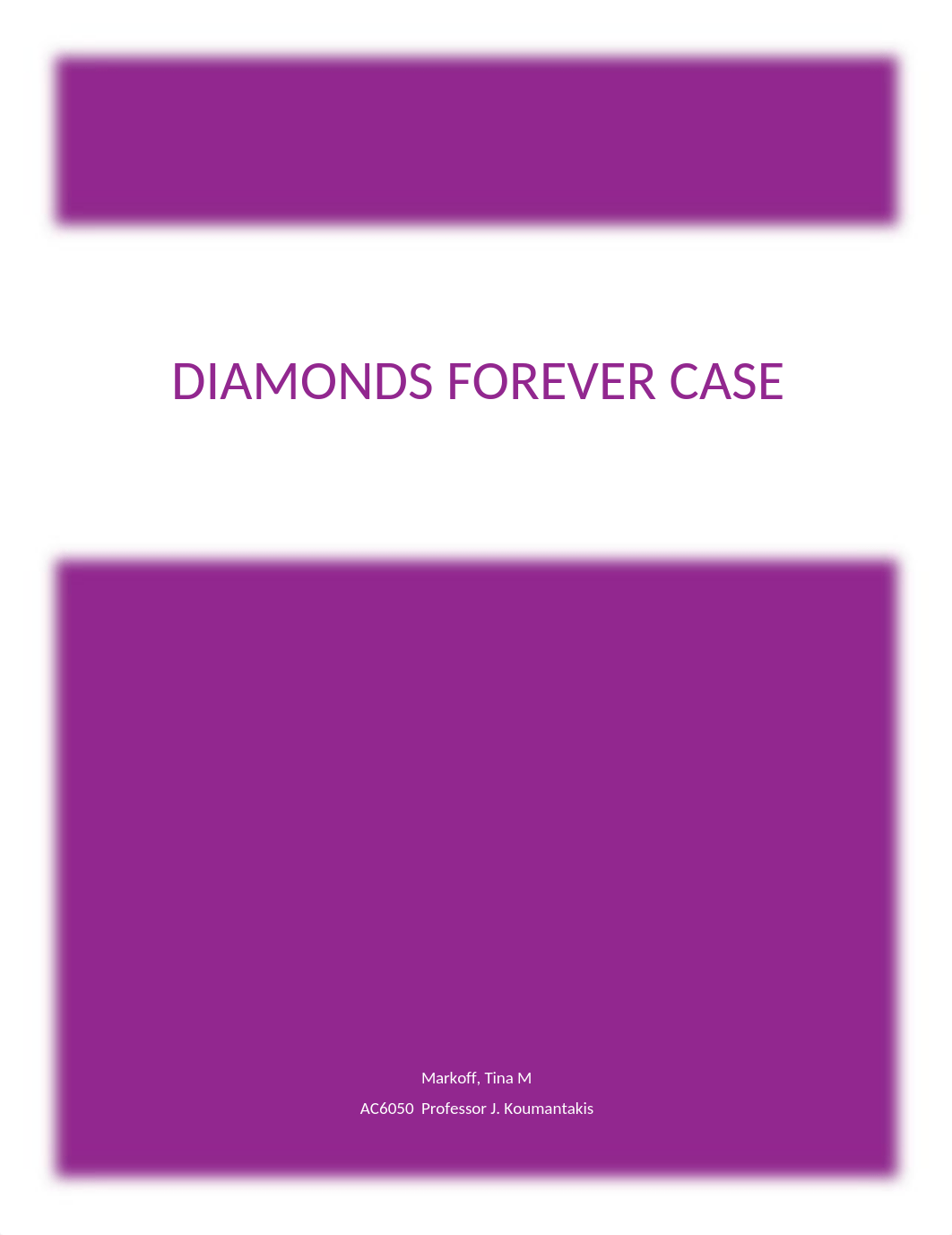 Diamonds_Forever_Case_Tina_Markoff_AC6050_Prof._J._Koumantakis.docx_dftb74otc8l_page1