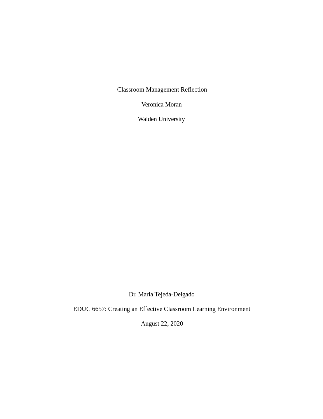 MD7.Reflective Essay. V.Moran. Creating Effective Classrooms..docx_dfu0k7viapg_page1