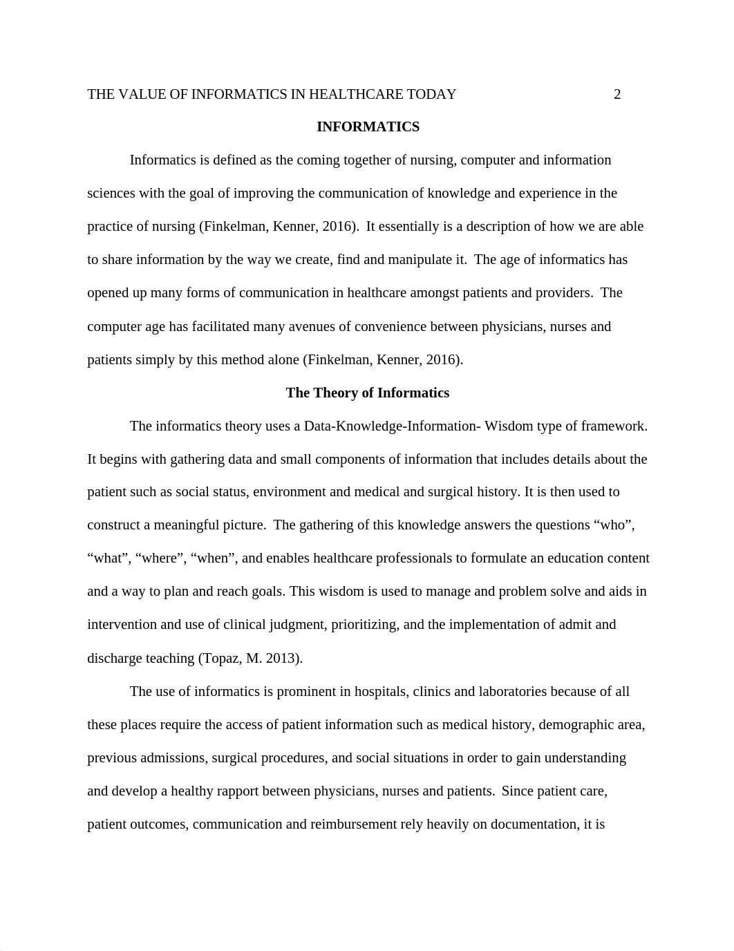 THE VALUE OF INFORMATICS IN  HEALTHCARE TODAY     2                          1.docx_dfu2zg08qcz_page3