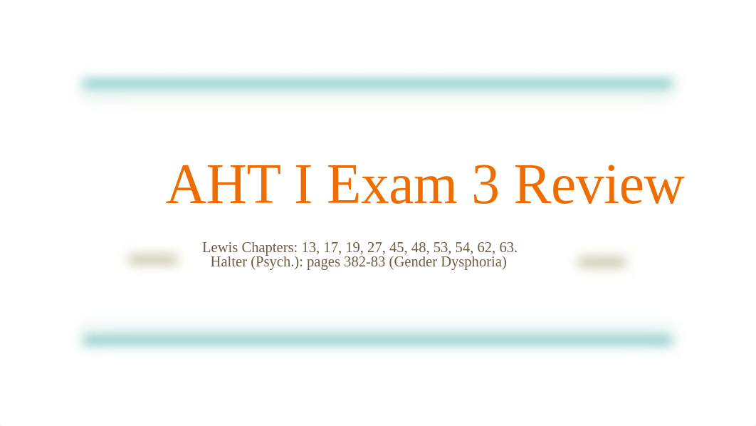 AHT I Exam 3 Review.pdf_dfu78hb3xdz_page1