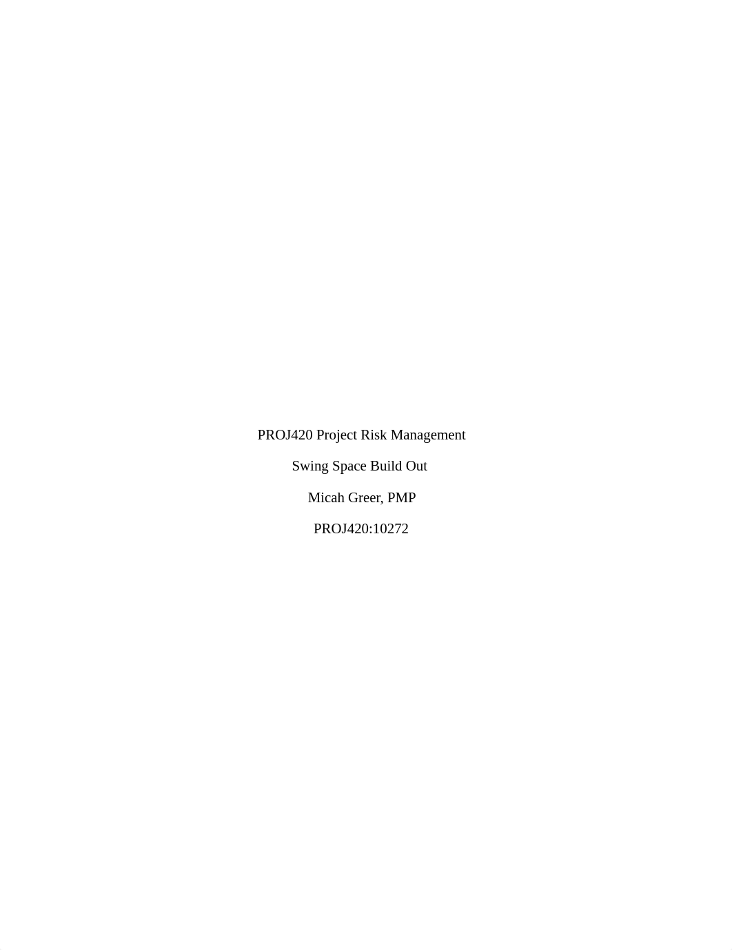 PROJ420_Risk_Management_Plan, Micah Greer, PMP-6.docx_dfumiauh1sf_page1