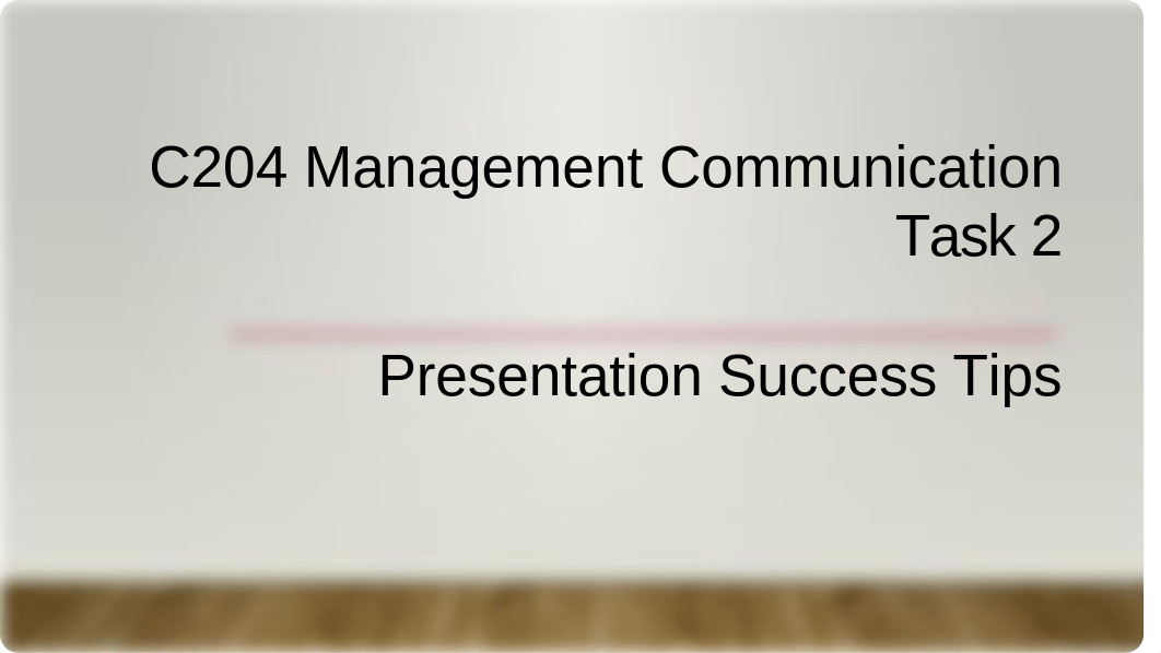 C204-Presentation Success Tips.pptx_dfvicc2l0cg_page1