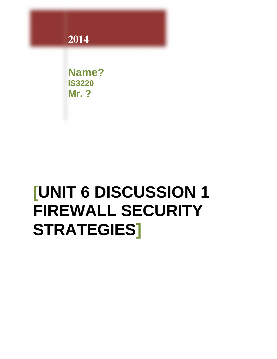 Unit 6 Discussion 1_Firewall Security Strategies_dfvyekf1lfl_page1