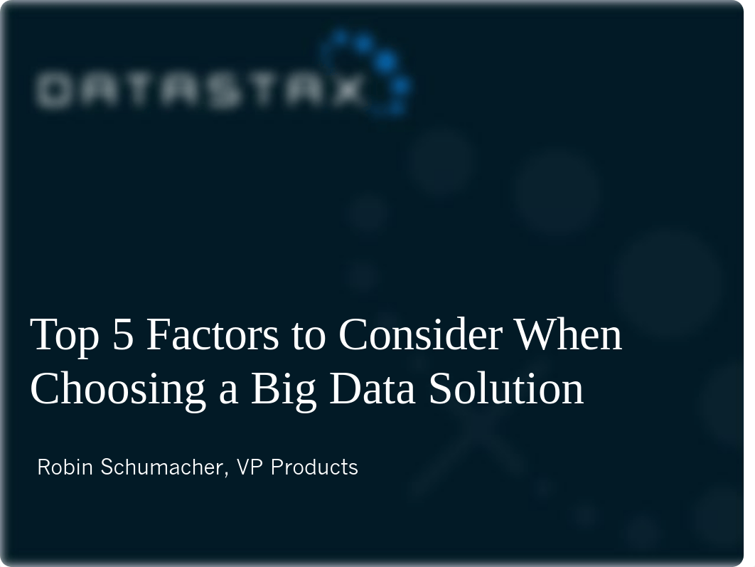 Top 5 Factors to Consider When Choosing a Big Data Solution .pdf_dfwrc57a0z7_page1