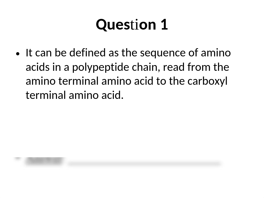 Biochemistry quiz AA, Proteins, pH, buffers.pptx_dfy1uvp6i2g_page2