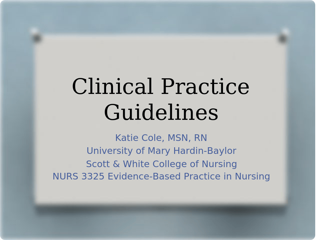 Clinical Practice Guidelines powerpoint-Updated .pptx_dfy3r3rc3tz_page1