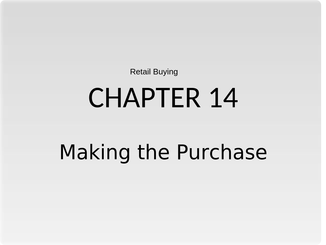 FM 225 Retail Buying Chapter 14.ppt_dfyj6tnm82c_page1