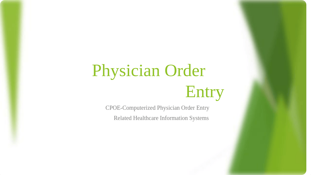 Physician Order Entry.pptx_dfykp0vvmh1_page1