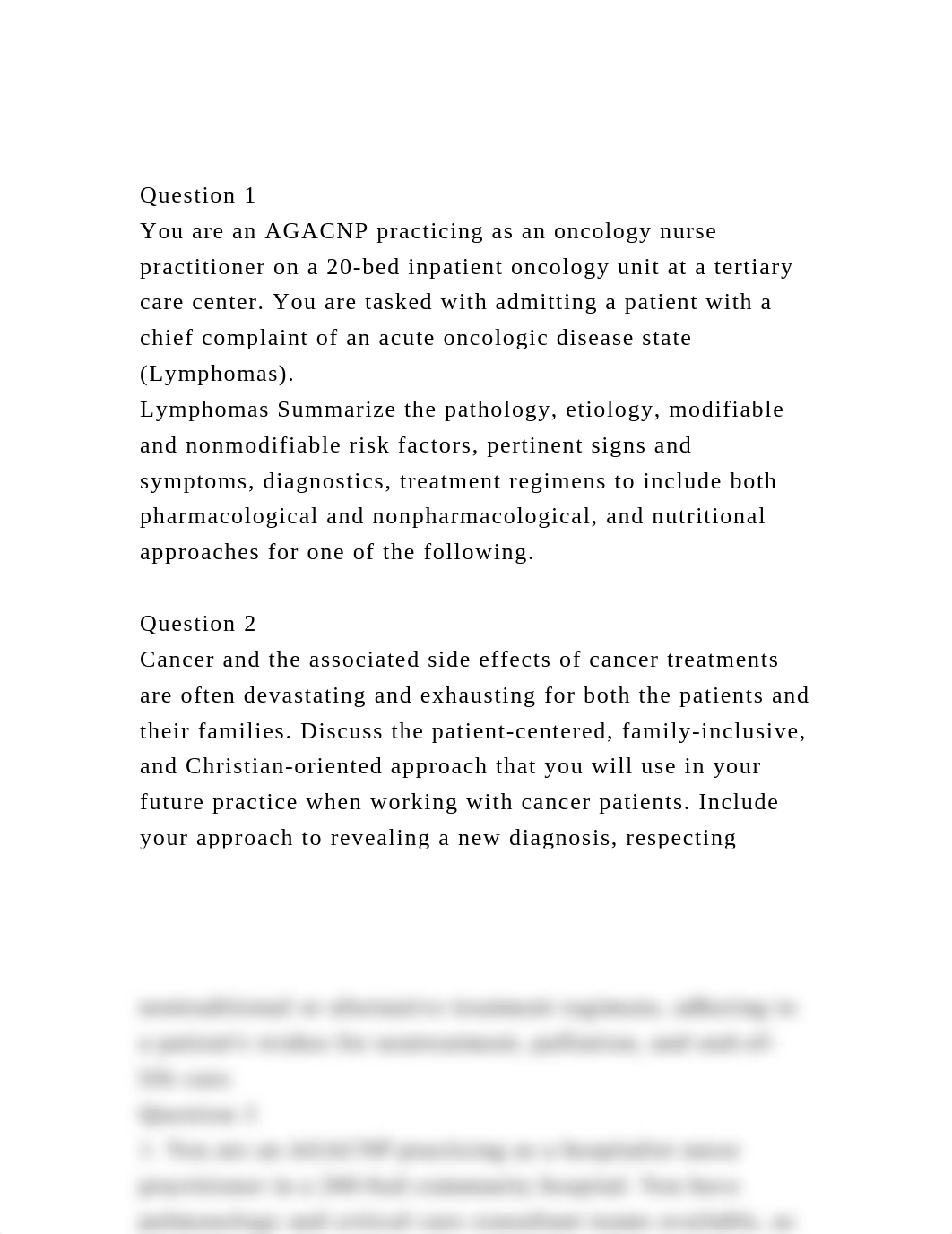 Question 1You are an AGACNP practicing as an oncology nurse prac.docx_dfyrwie5pl5_page2