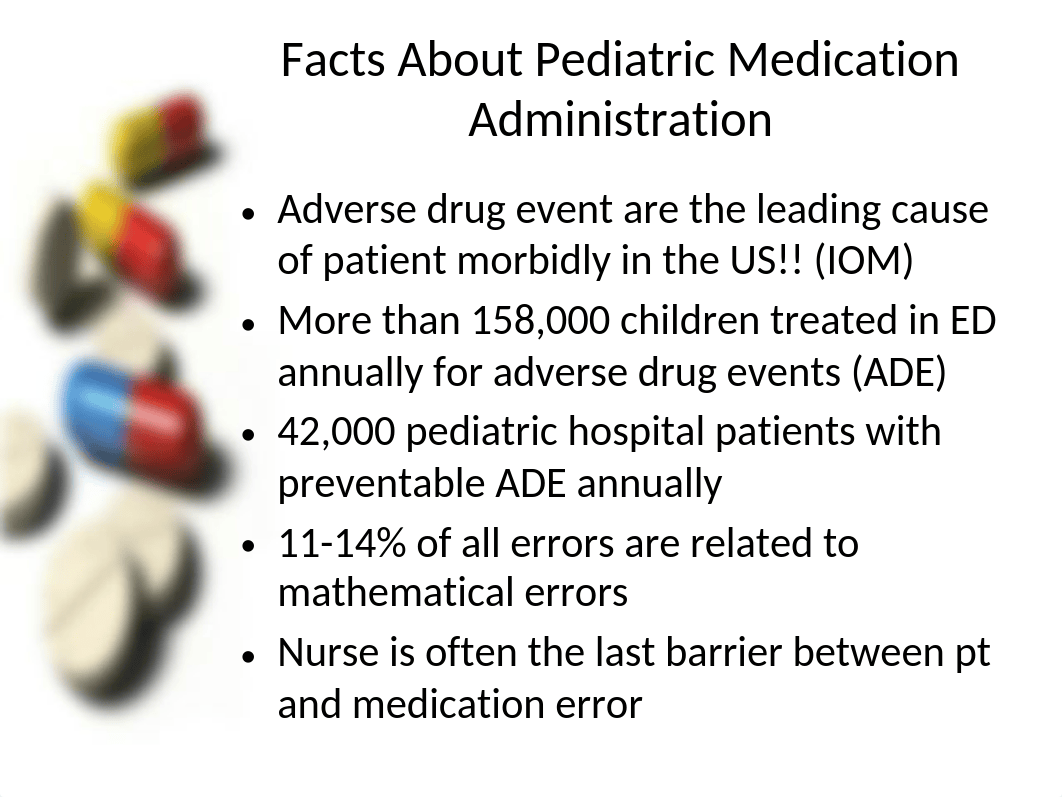 NT2015_Pediatric Medication Administration SUM20.pptx_dfzwy3a8fla_page2