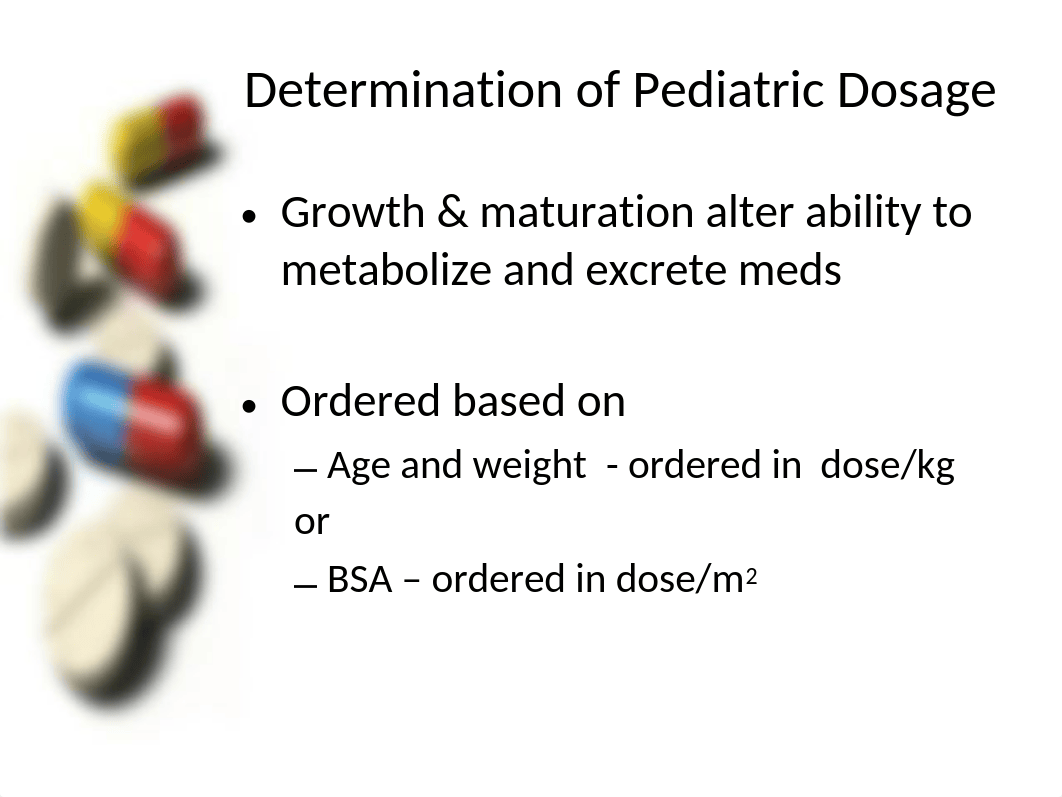 NT2015_Pediatric Medication Administration SUM20.pptx_dfzwy3a8fla_page3