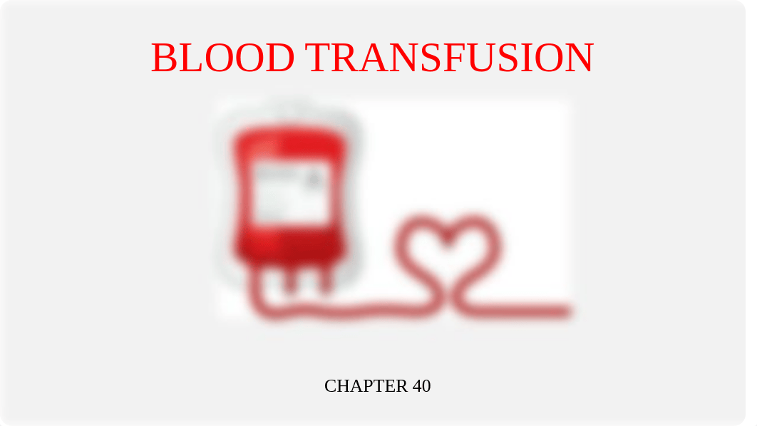 Module C Blood Transfusion Powerpoint.pptx_dfzyy9uwcc3_page1