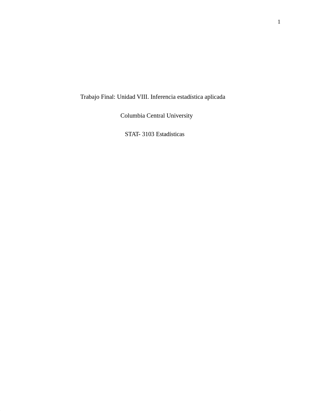Trabajo Final  Unidad 8 Inferencia Estadistica Aplicada.docx_dg0960nuxlc_page1