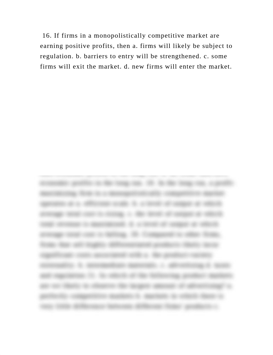 16. If firms in a monopolistically competitive market are earning pos.docx_dg19tht7btv_page2