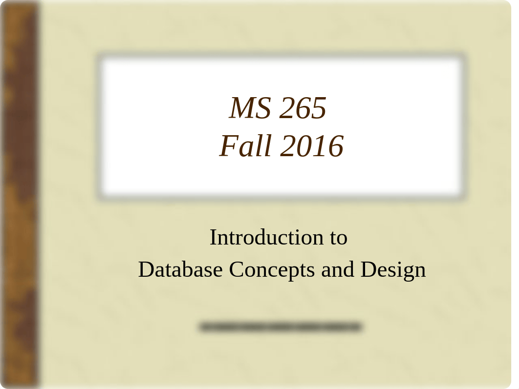 Part 2 MS 265 Database Concepts and Design Fall 2016_dg1by2umg3t_page1