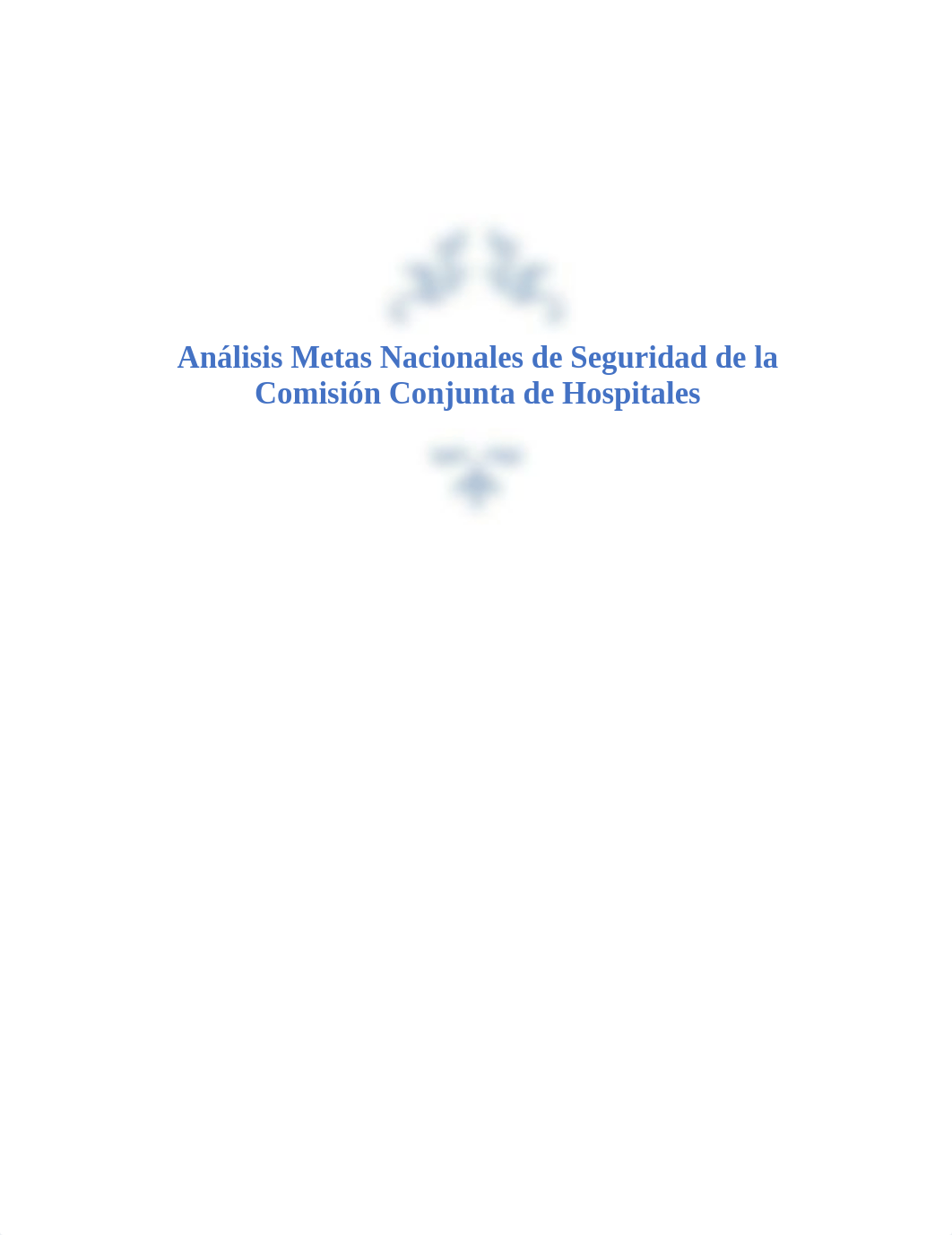 Análisis Metas Nacionales de Seguridad de la Comisión Conjunta de Hospitales.docx_dg1uj9mo6yr_page1