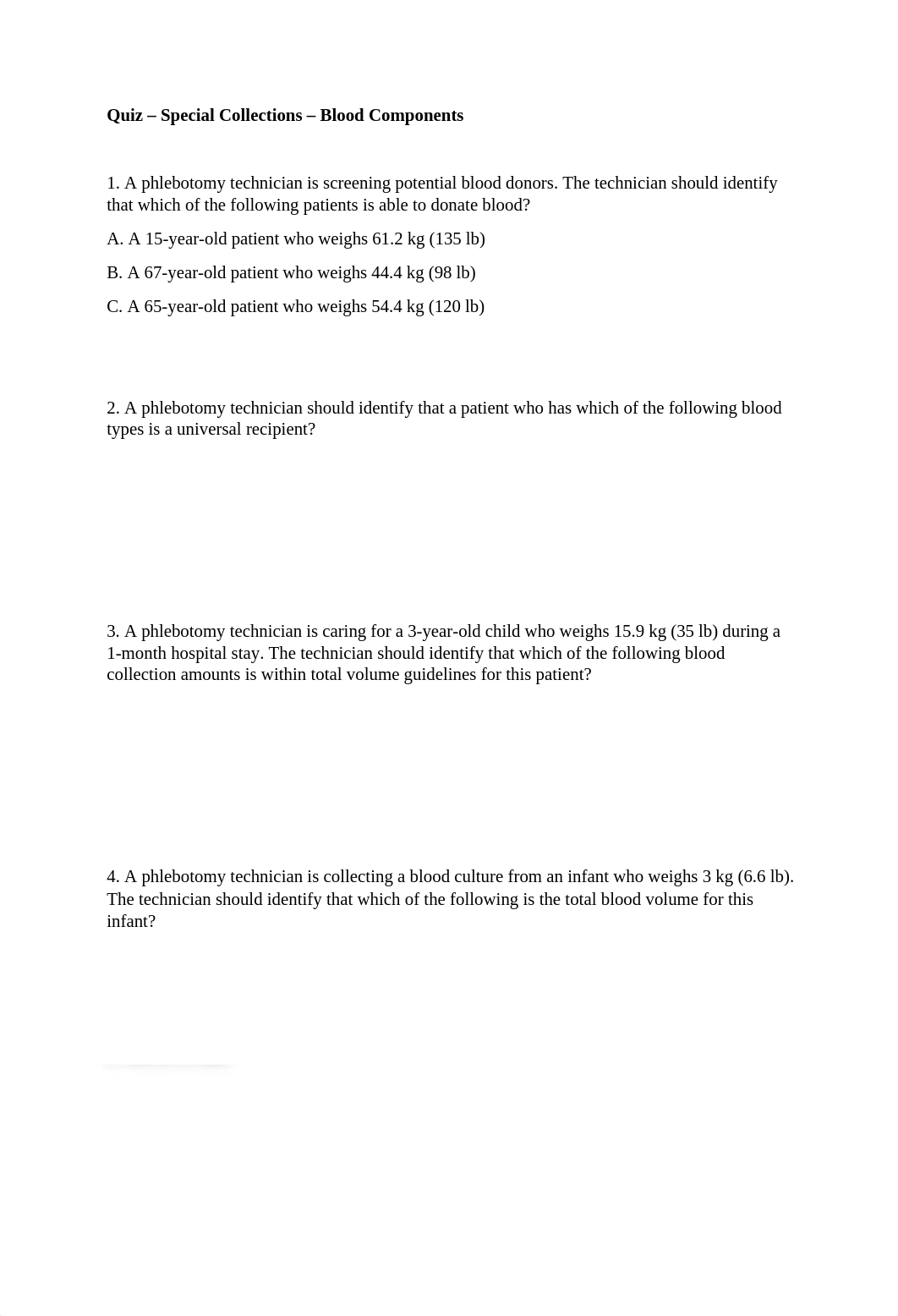 Quiz - Special Collections - Blood Components(3) (1).docx_dg2sc2fpjbb_page1