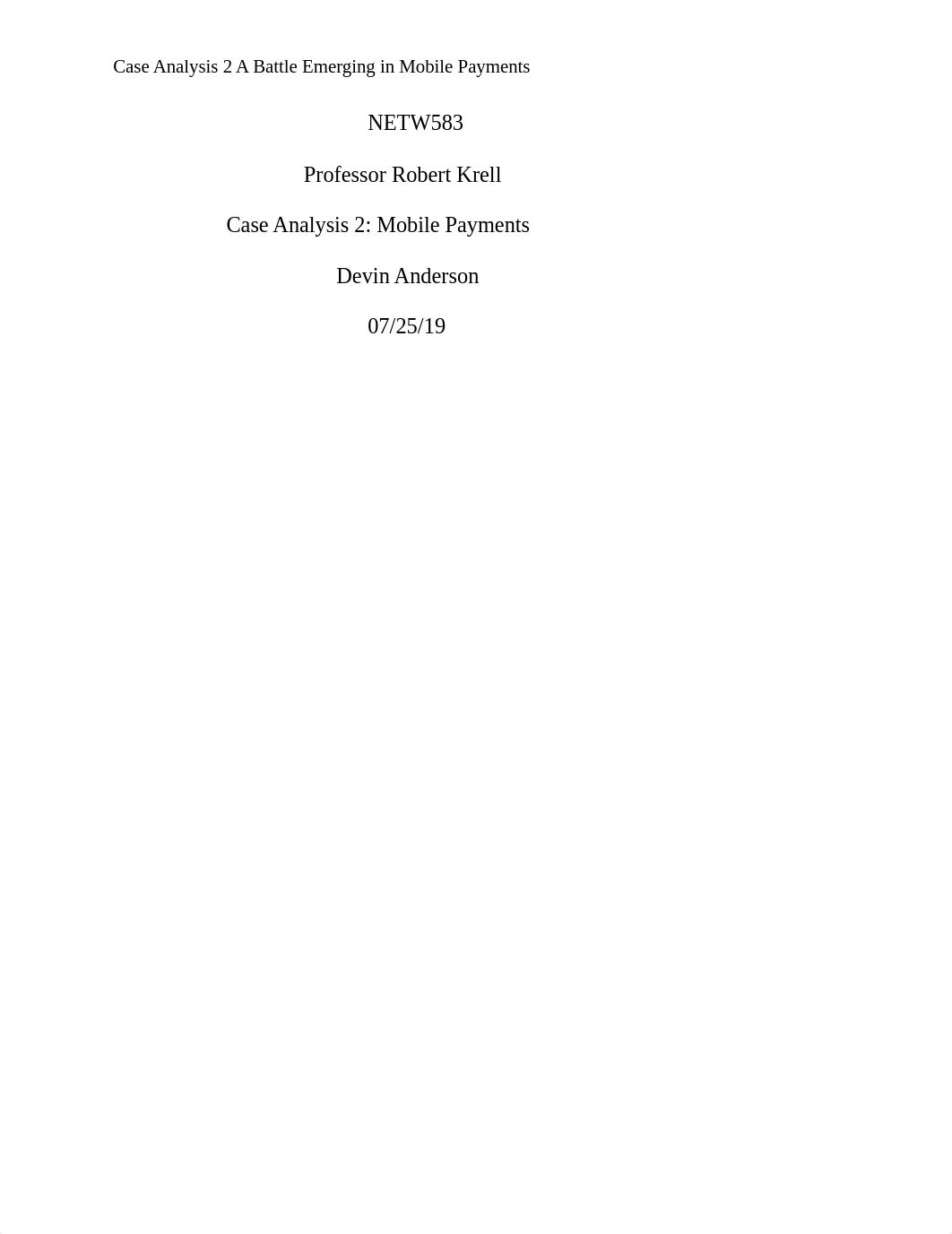 NETW583_CaseAnalysis2MobilePayments_DevinAnderson.docx_dg3dvbo2pvw_page1