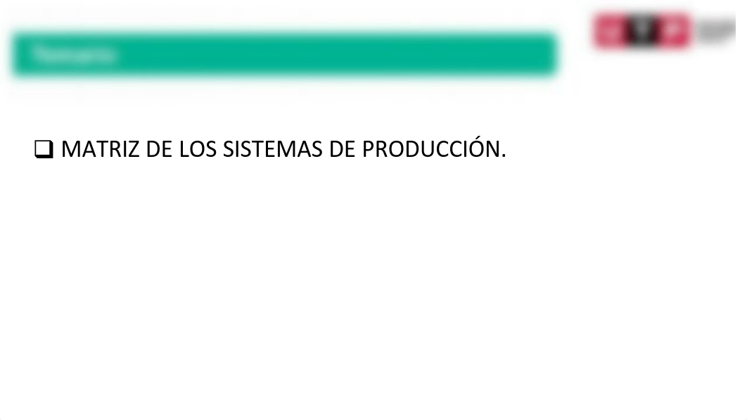 S03.s1 - MATRIZ DE LOS SISTEMAS DE PRODUCCIÓN (1) - copia.pdf_dg3mjxsw3ce_page3