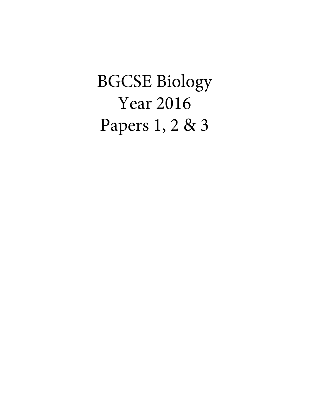 2016 biology papers 1 2 3 reduced.pdf_dg3s4czj4z2_page3