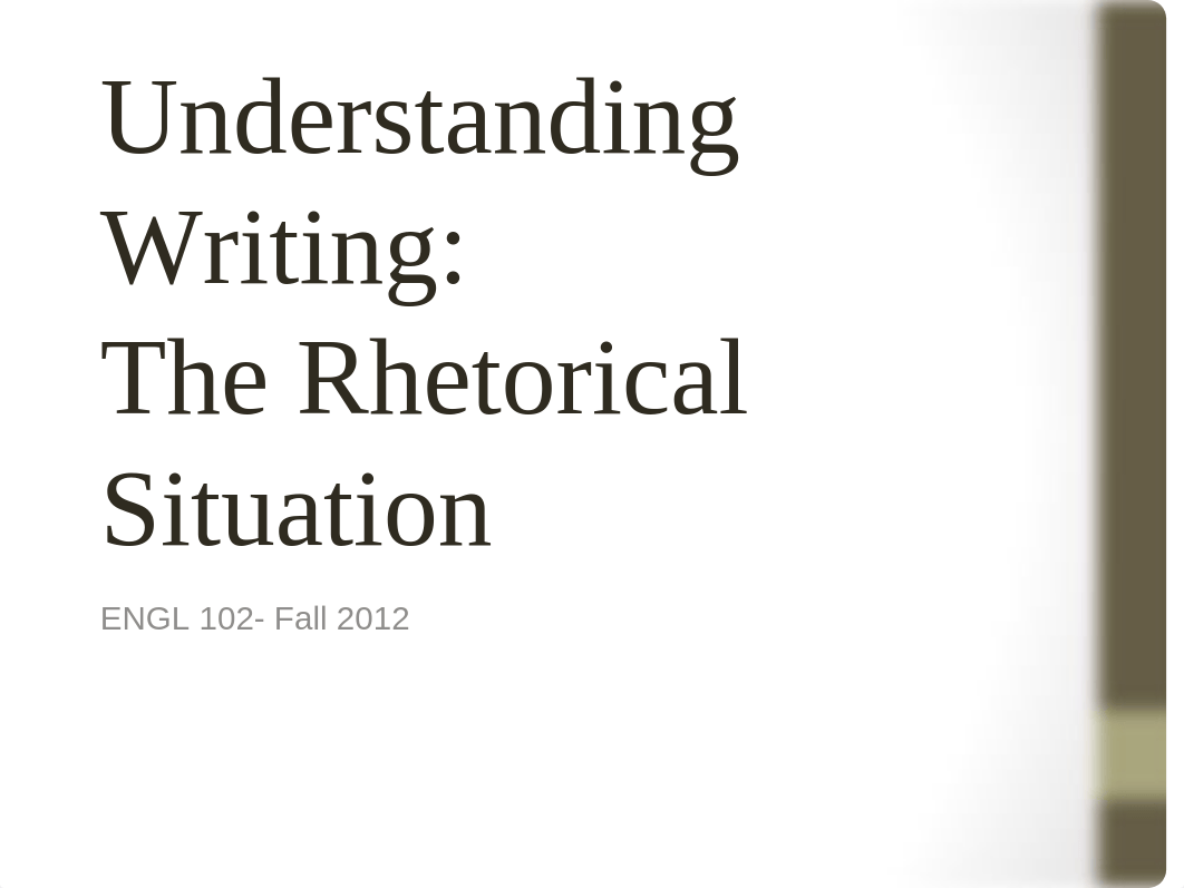 ENGL 102- Rhetorical Situation_dg4gwnik4fu_page1