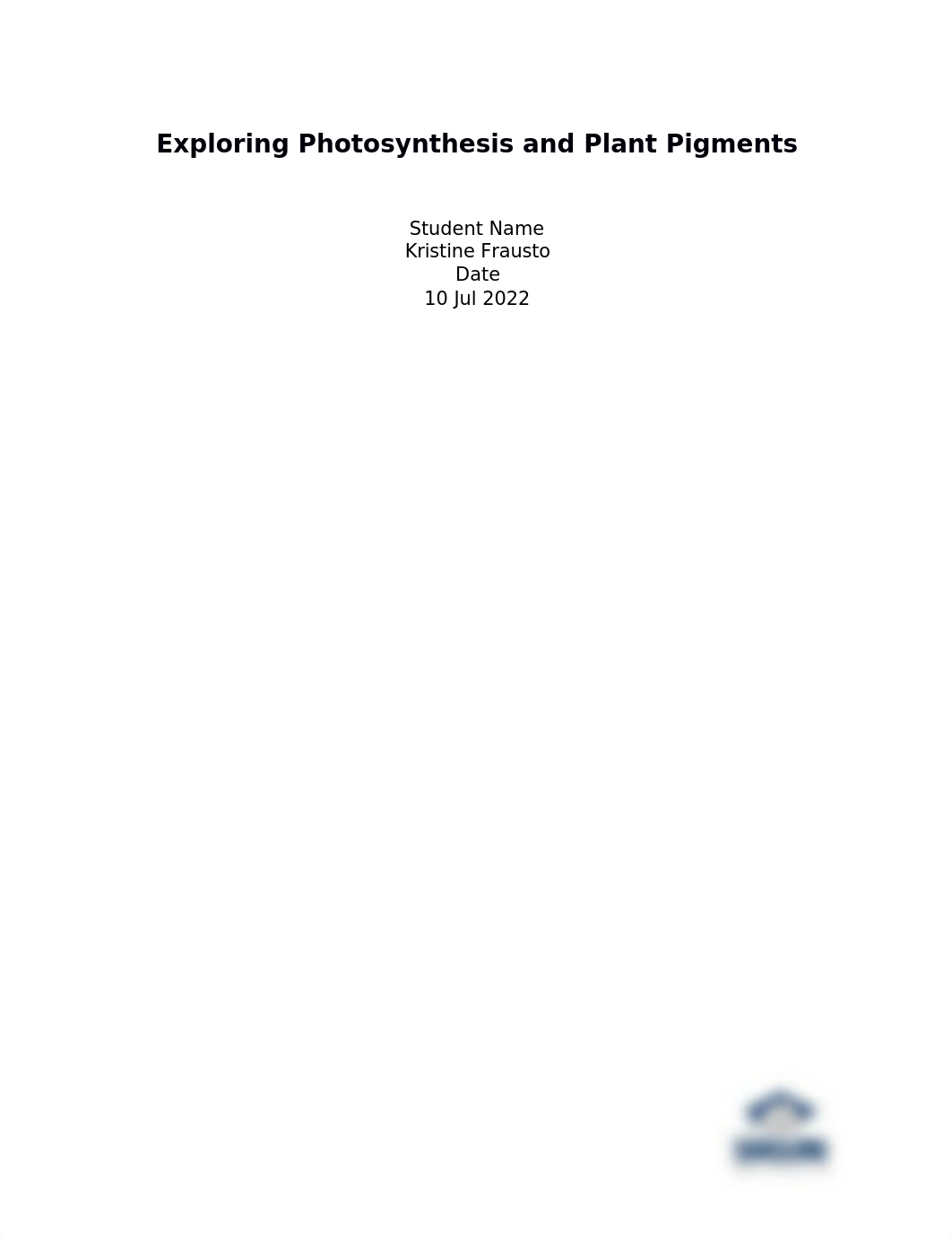 Lab_Report_Exploring_Photosynthesis_and_Plant_Pigments (2).docx_dg4w4qwxe78_page1