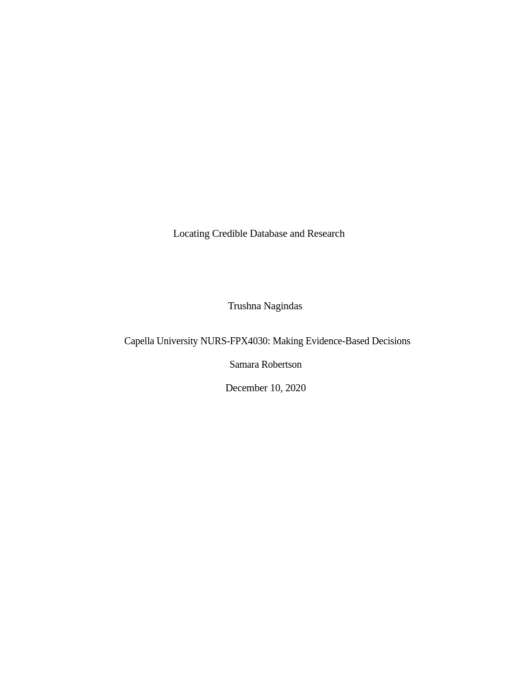 Assessment 1- NURS-FPX4030 Nagindas_Trushna Locating Credible Database and Research attempt 1.pdf_dg59vimyu7a_page1
