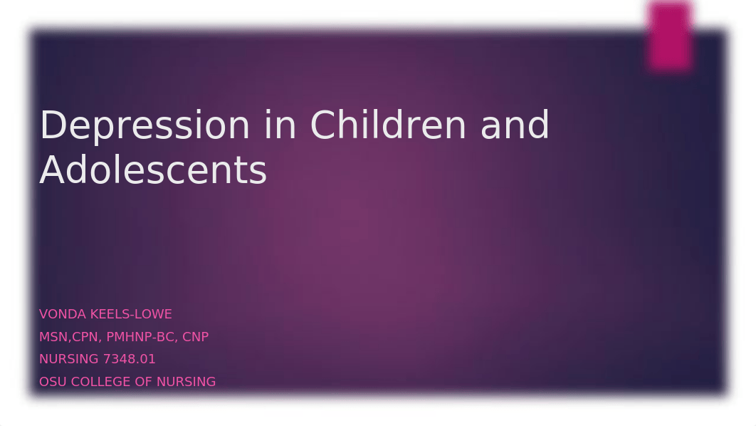 Depression in Children and Adolescents Panopto.pptx_dg5d08dx443_page1