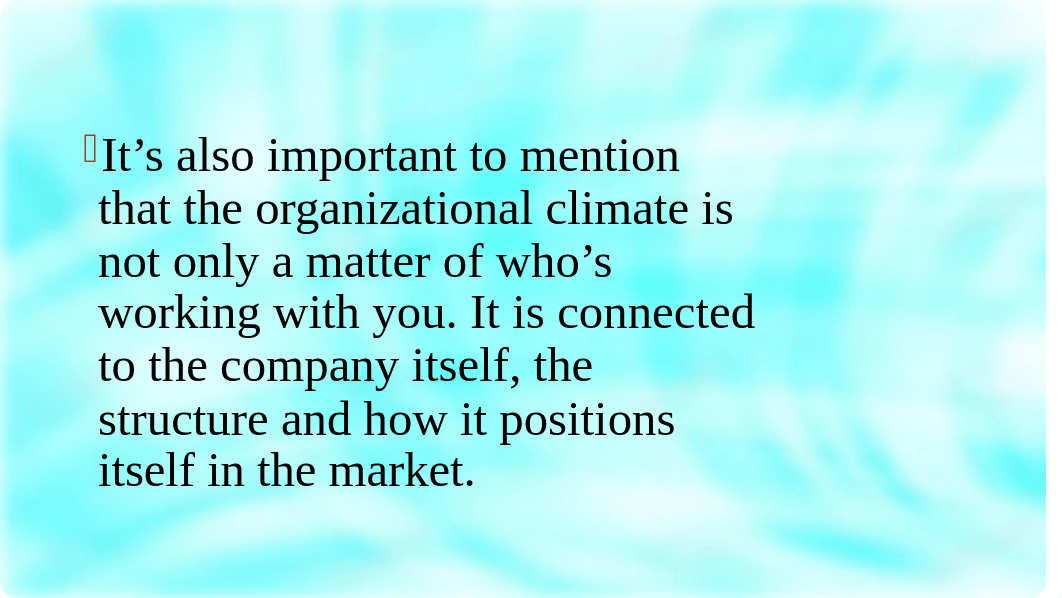 1.-CREATING-A-FAVORABLE-ORGANIZATION-CLIMATE (1).pptx_dg5magtfv0u_page4