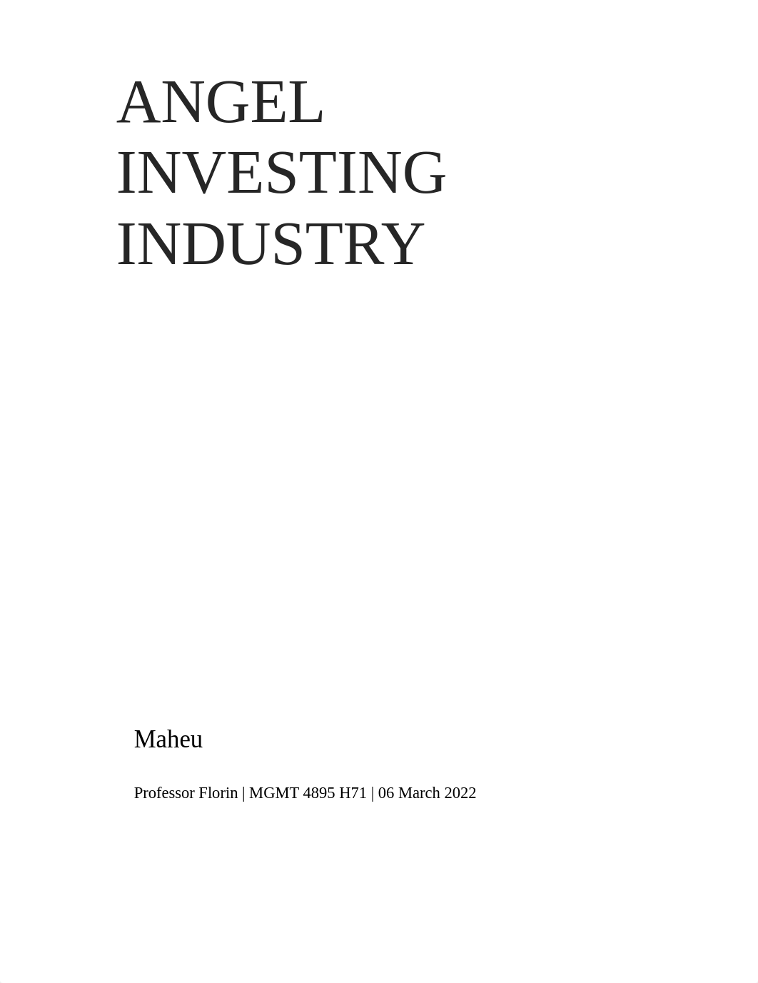 Jessica Maheu- MGMT 4895- Angel Investing Industry Report.docx_dg6trf7xeap_page1