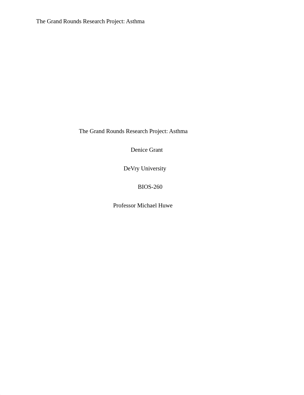 The Grand Rounds Research Project ASTHMA.docx_dg6yf66l6h5_page1