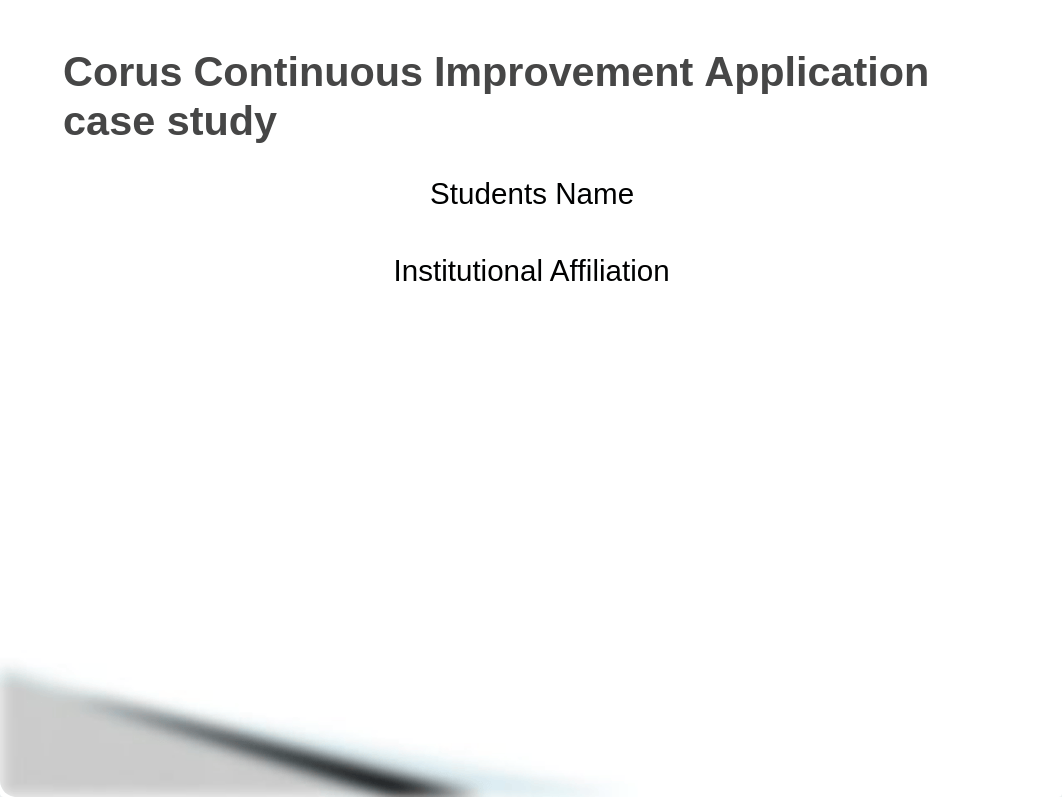 Corus Continuous Improvement Application case study.pptx_dg8ab4genev_page1