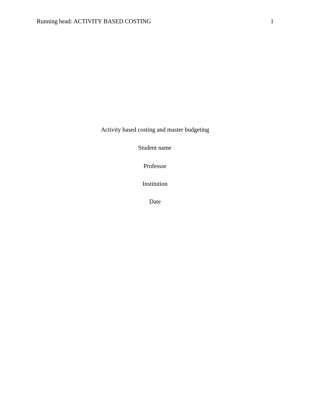 Activity based costing and master budgeting.docx_dg94bskw396_page1