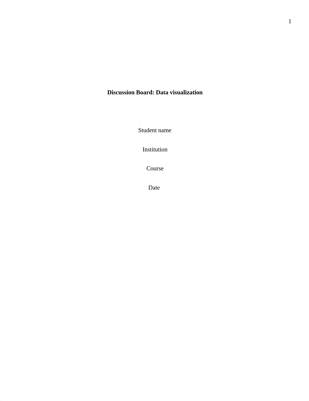 data visuaization discussion board 2.edited.docx_dg99vp4fbeq_page1