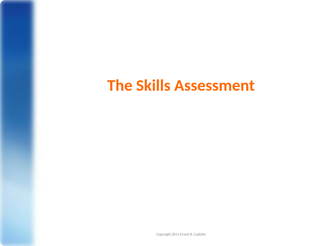 What_To_Expect_On_The_Skills_Assessment.ppt_dgao3td4gws_page1