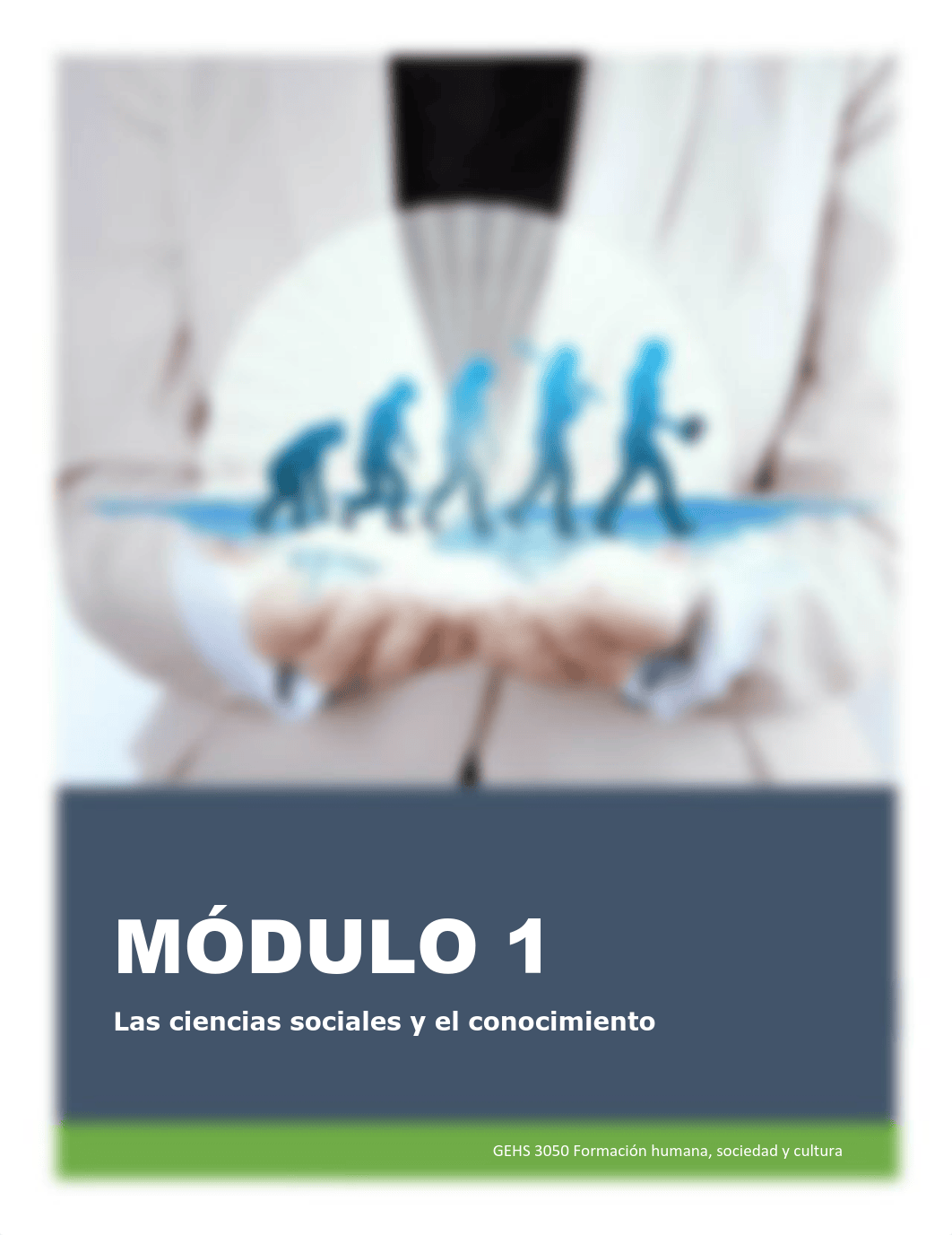 GEHS 3050 Modulo 1 Contenido tematico.pdf_dgbda17c3ti_page1