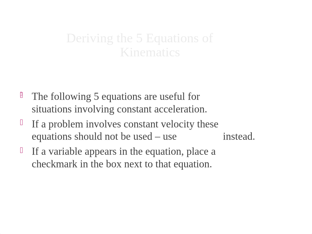 09 - 1-D Kinematics - Deriving the 5 Equations of Kinematics.pptx_dgbf1tmvc3h_page4