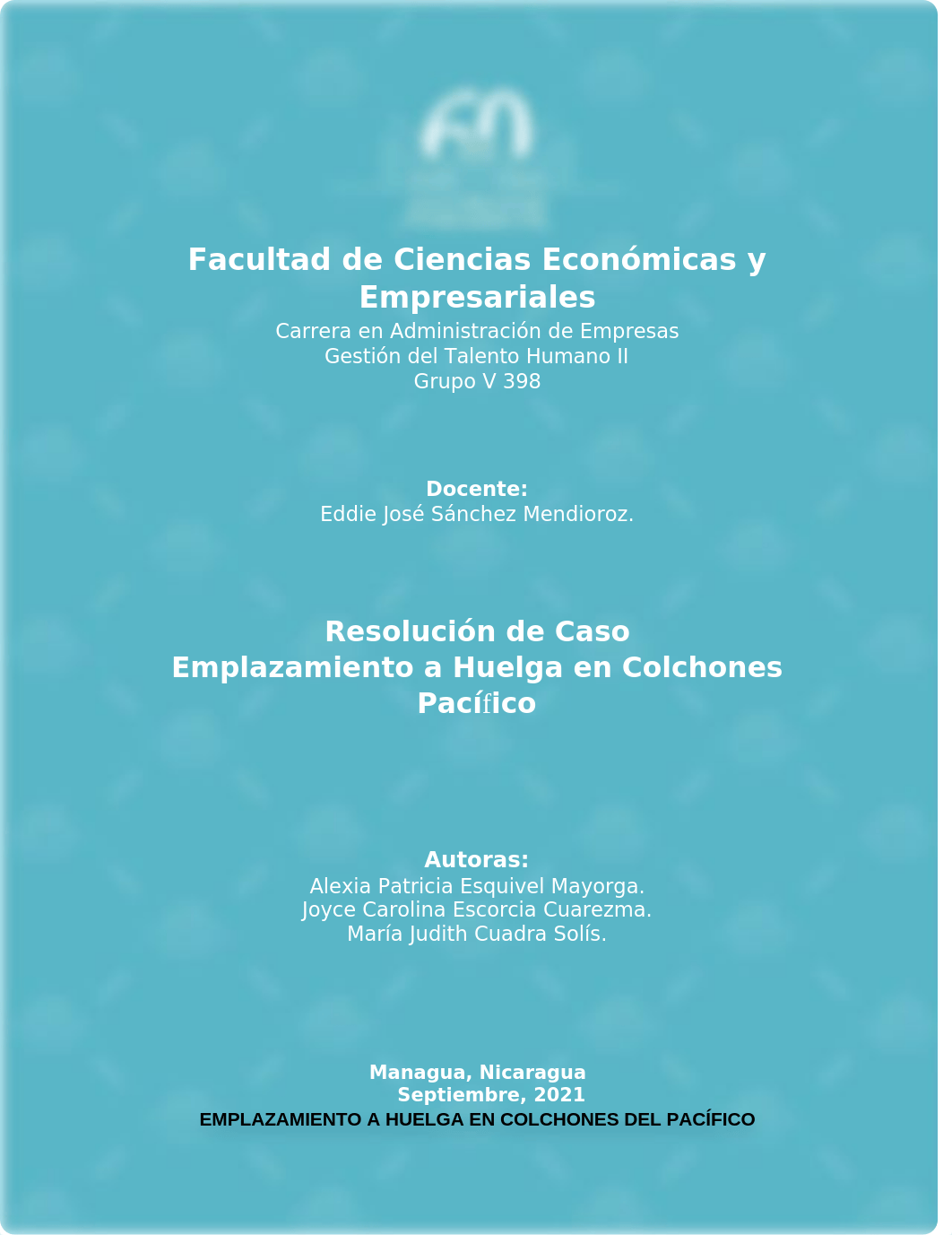 Resolución de Caso, Emplazamiento a Huelga en Colchones Pacífico.docx_dgbipln5ztu_page1