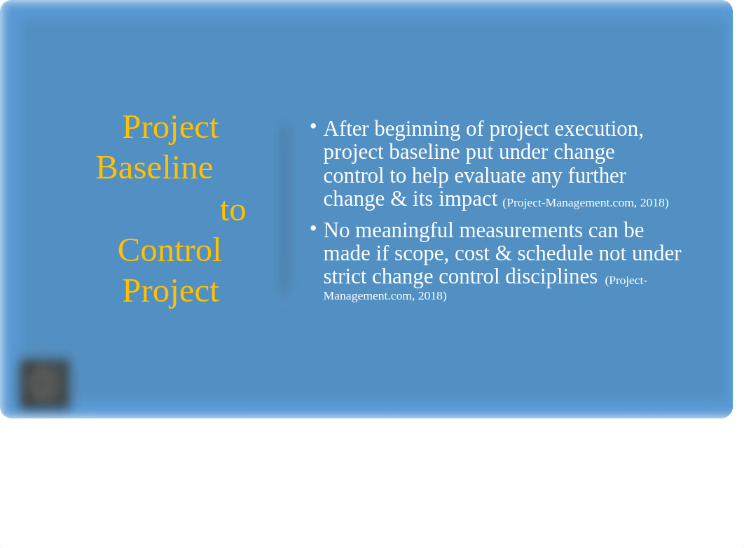 MGMT404_Week 7_Discussion_Project Baseline_SStella.pptx_dgbtfrzjoyv_page4