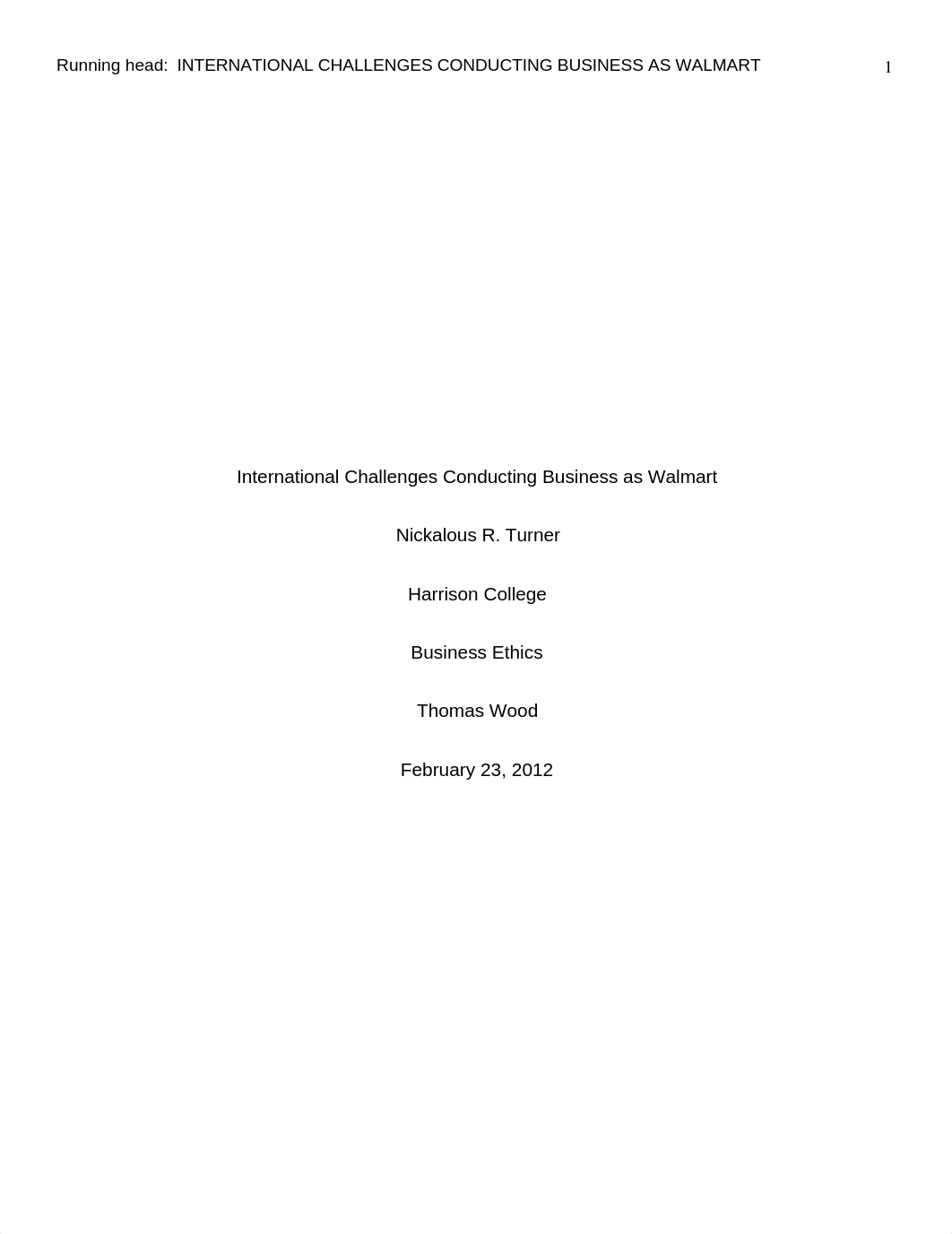 Turner_N_FINAL_International_Ethical_Challenges_Conducting_Business_as_Walmart _Wk1-12_dgc0fc7y9cl_page1