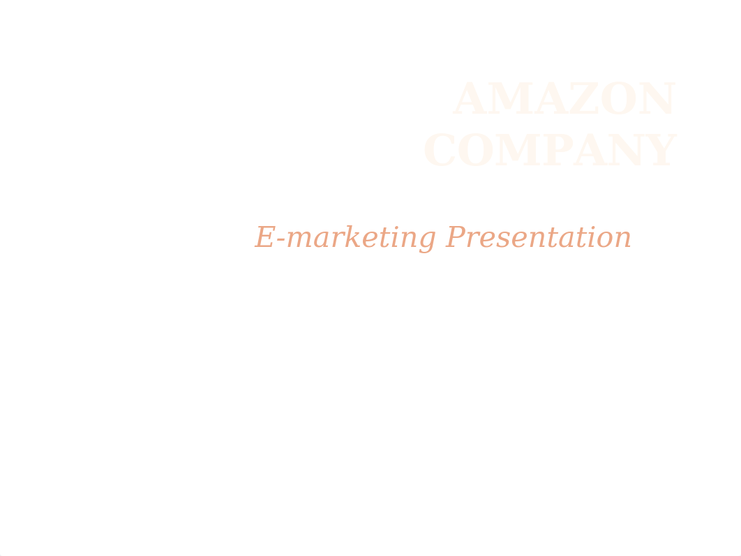 E-marketing Presentation of Amazon.pptx_dgc3mn4stt8_page1