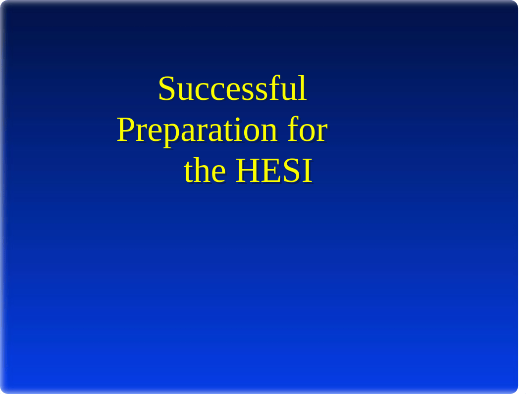 HESI Strategies .pptx_dge0r5q279g_page1