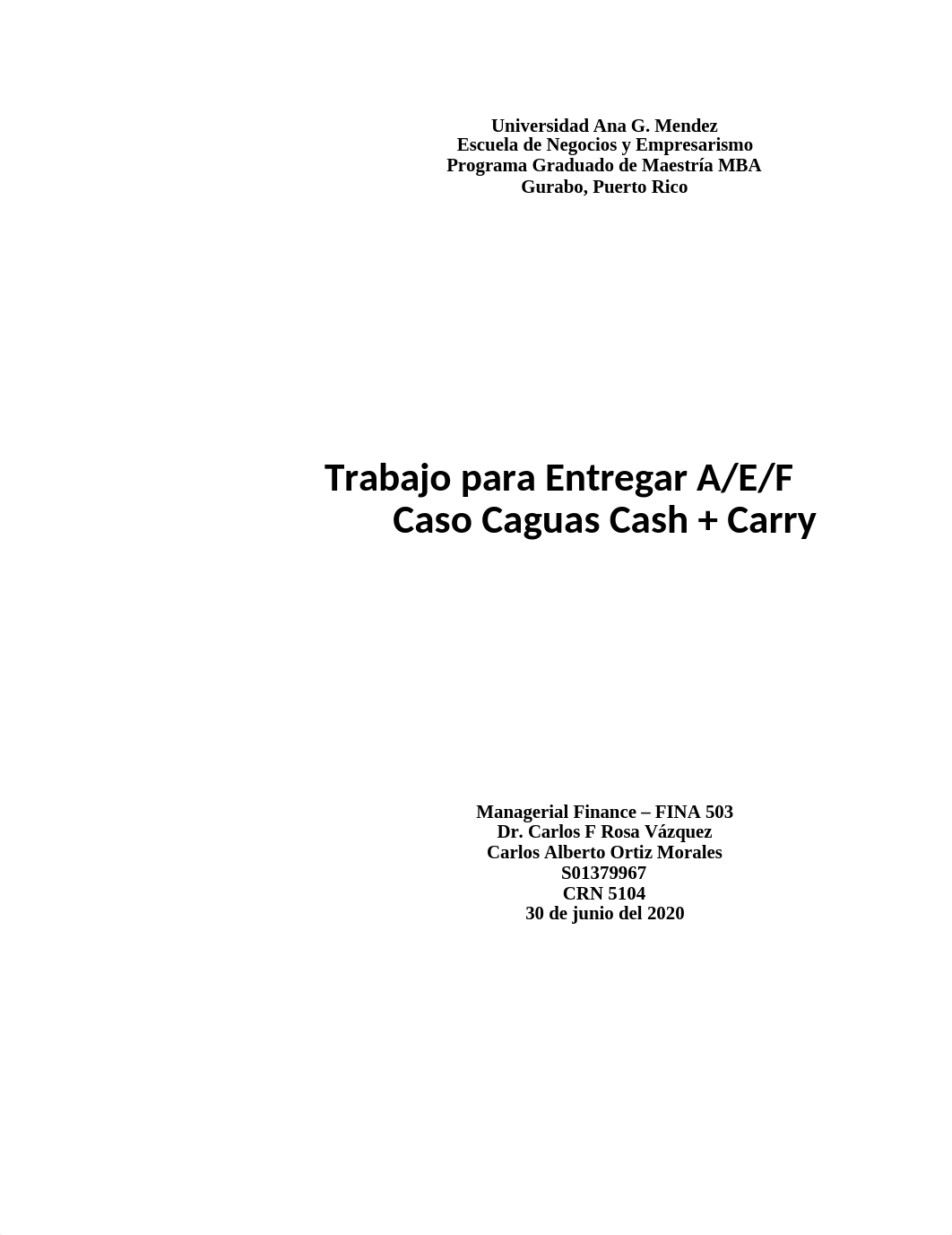 C. Ejercicio AEF Caguas Cash + Carry - Carlos Ortiz - S01379967.xlsx_dge18idfjhx_page1