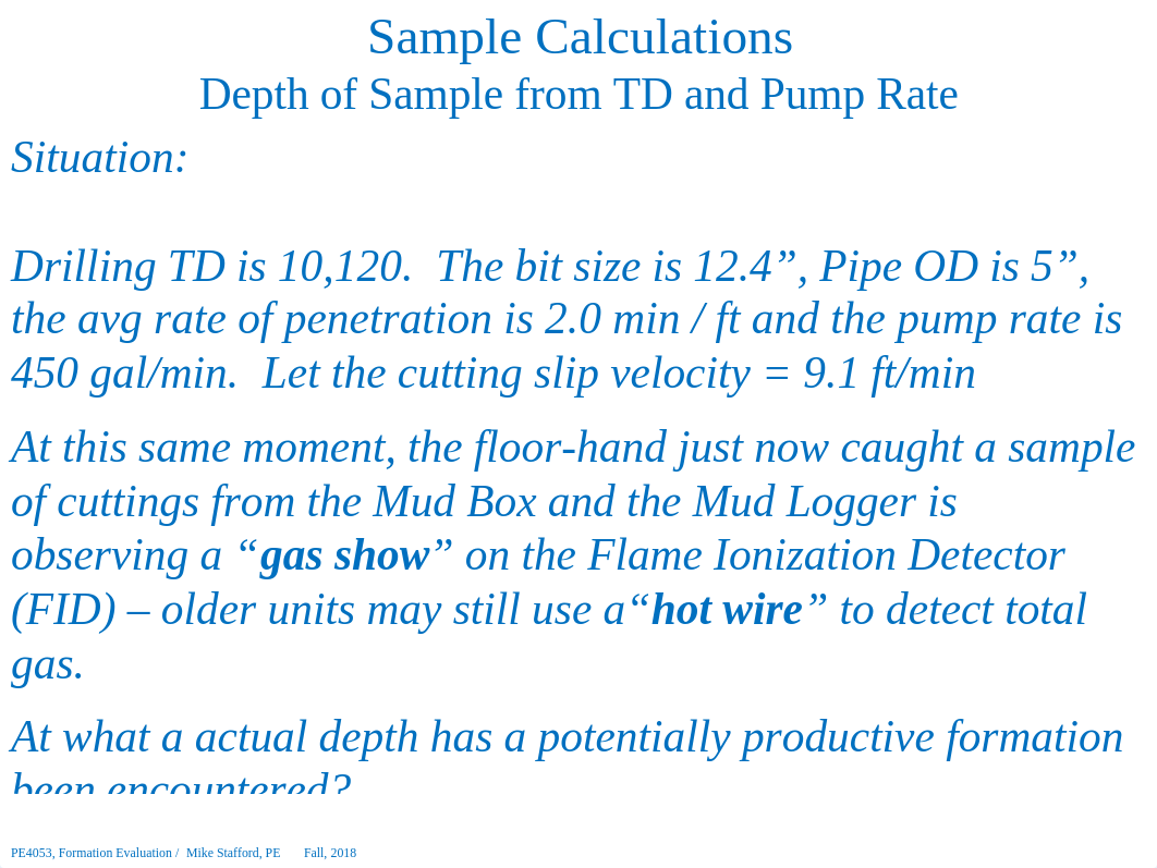 6-PE4053 Formation Evaluation 180919 Sample Calculations.ppt_dgez5bmxqva_page3