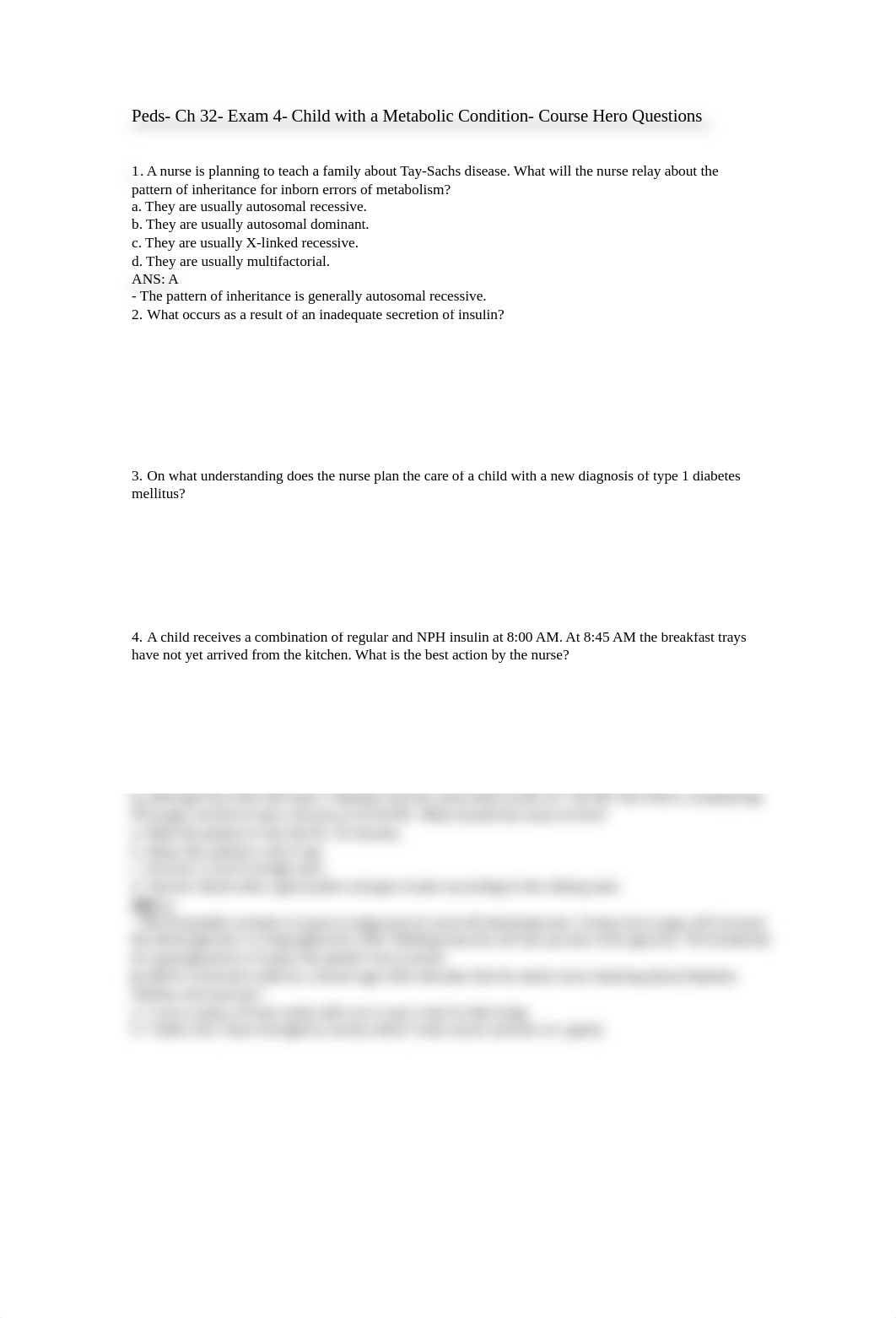 Peds- Ch 32- Exam 4-  Child with a Metabolic Condition- Course Hero Questions.rtf_dgf5v3hhgtt_page1