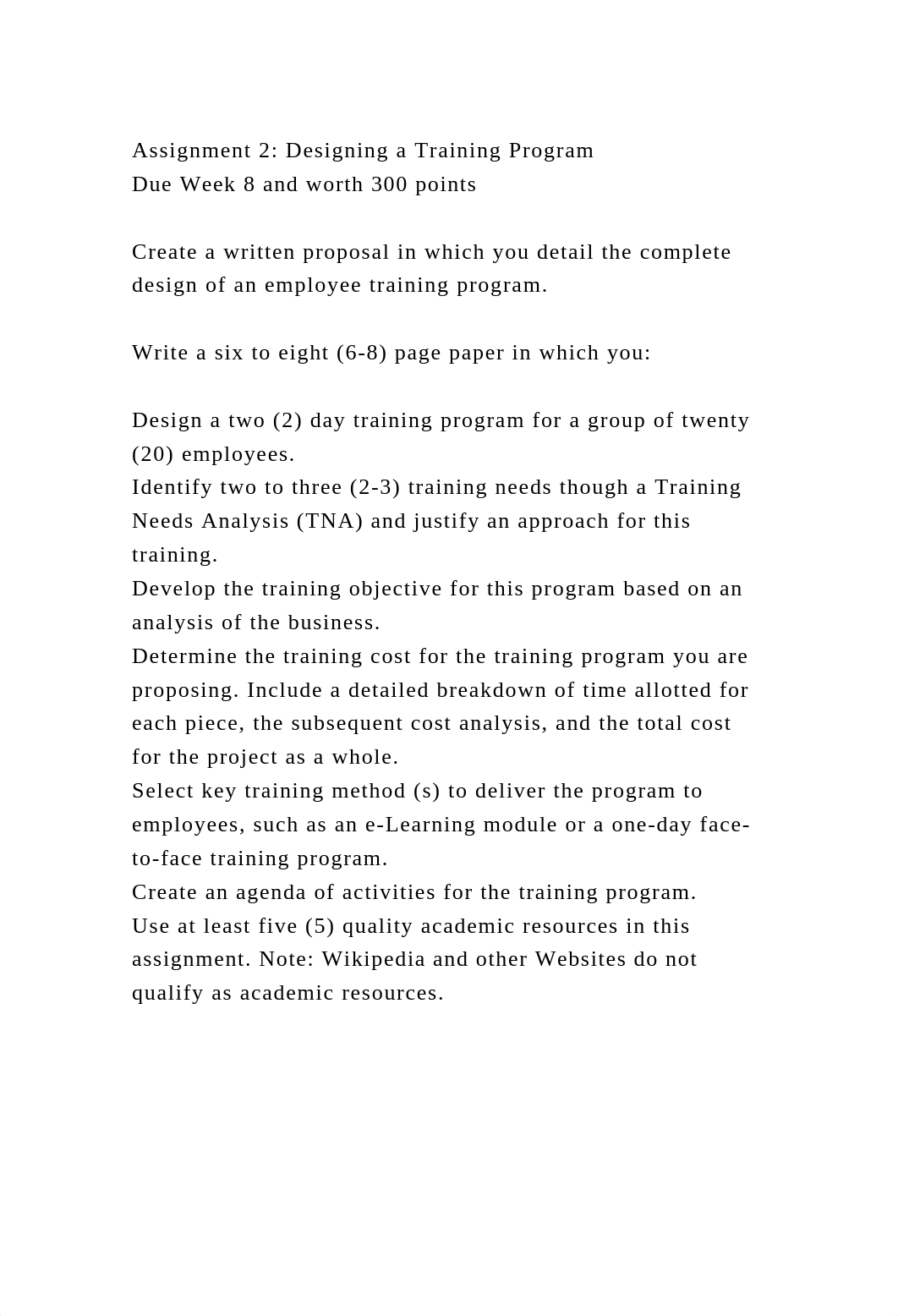 Assignment 2 Designing a Training ProgramDue Week 8 and worth 300.docx_dghmre087gi_page3