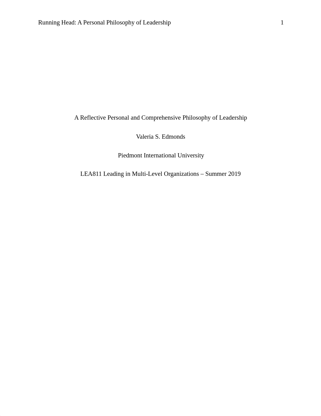 Week 7 Final Paper - A Reflective Personal and Comprehensive Philosophy of Leadership.docx_dgi9ptx47rb_page1