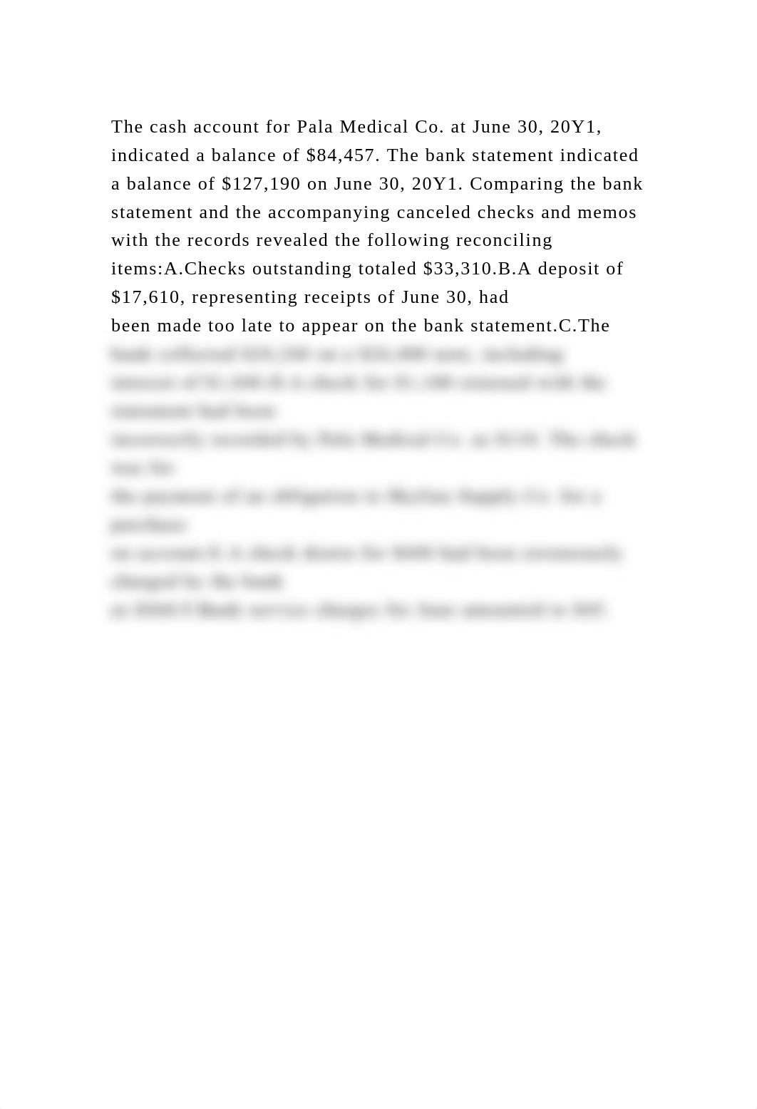 The cash account for Pala Medical Co. at June 30, 20Y1, indicated a .docx_dgid7rkawua_page2