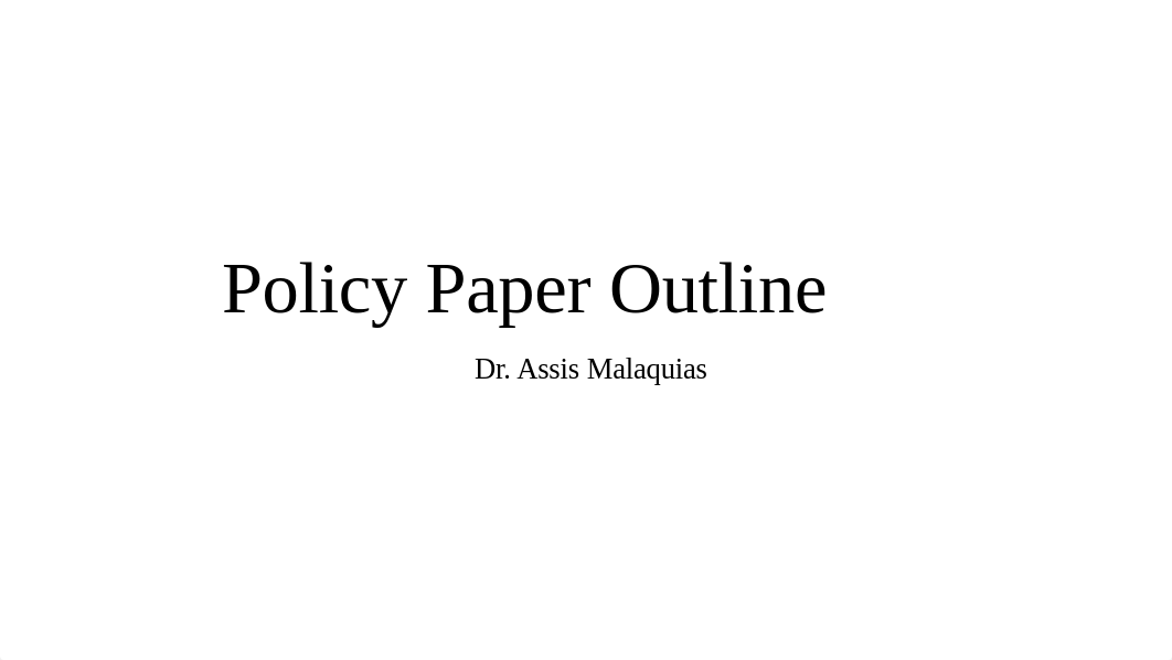 Policy paper outline (1).pptx_dgifo3uwjxl_page1